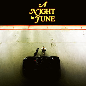 A NIGHT IN JUNE