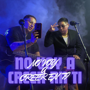 No voy a creer en ti by Don Beto, Julian Guzman