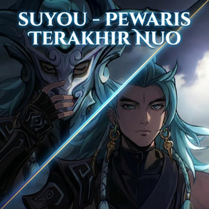 Suyou (Pewaris Terakhir Nuo 2) by Khaedaris