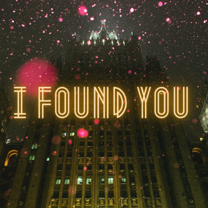 I Found You by Will Callas