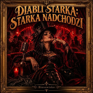 Diabli Starka:Starka Nadchodzi by Biesowisko