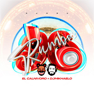 Rumba 96 by El Calnivoro, Dj Mikhaelo