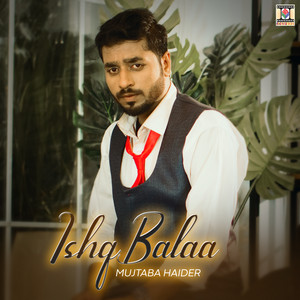 Ishq Balaa