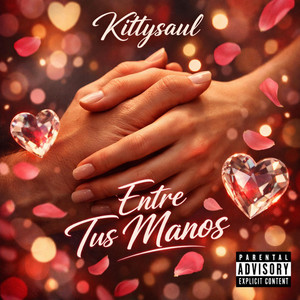 Entre Tus Manos by kittysaul