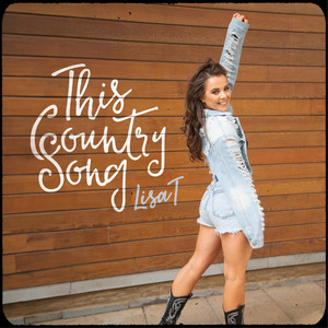 This Country Song by Lisa T