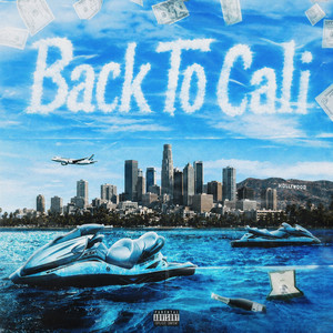 Back to Cali by K KAY, BRUTAL BABA, babyflame!