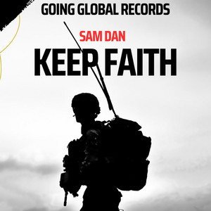 Keep Faith by Going Global Records, SamDan