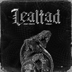 Klean & Alan Mont - Lealtad