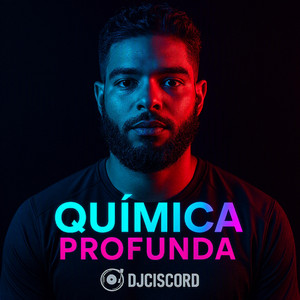 Quimica Profunda by Dj Cisco RD