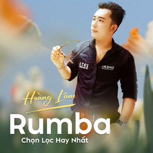 Hoàng Lâm - Liên Khúc Bolero Trữ Tình Chọn Lọc Rumba / Đêm Tâm Sự