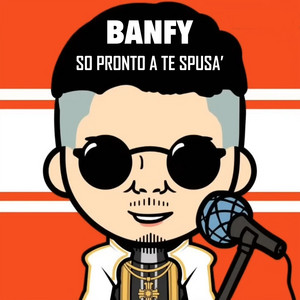 So Pronto a Te Spusa' by Banfy