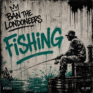 Fishing by Ban The Londoneers
