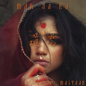 Mar Ja Na by ROOPRAI, Mastaan