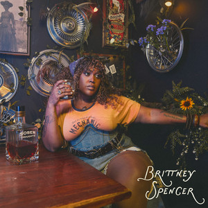 Sober Thoughts by Brittney Spencer