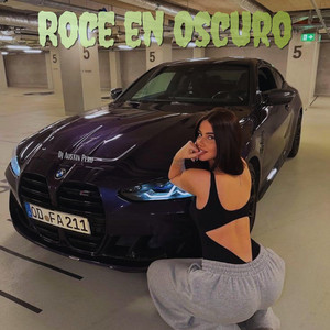 Roce En Oscuro by DJ Austin Peru