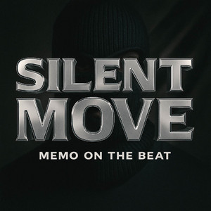 Silent Move by Memo On The Beat