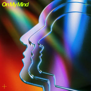 On My Mind by WERANI