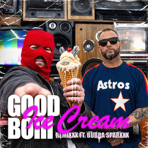 Ice Cream Remixxx by g00db0iii, Bubba Sparxxx