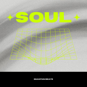 Soul by QUANTUM BEATS