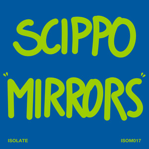Mirrors by Scippo
