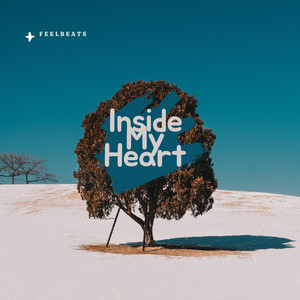 Inside My Heart by FeelBeats