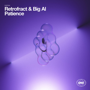 Patience - BiG AL Remix by Retrofract, Big Al
