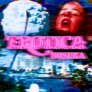 EROTICA by Nosuka