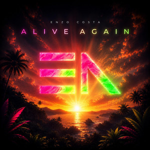 Alive Again - Radio Edit by Enzo Costa, Duda