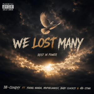 WE LOST MANY by 38-CloudyY, Young Nanda, 48-stina, Baby Clockyy, Mophelanosii