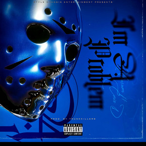 Im A Problem by Xtrasum, Corie D.