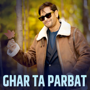 Kulendra Bishwakarma - Ghar Ta Parbat