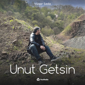 Vuqar Seda - Unut Getsin
