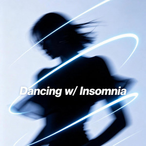 Dancing w/ Insomnia by Ki55