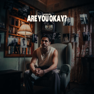 Lachie Gill — Are You Okay? (2026)