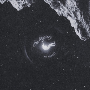 The Mystery by Mr Rascal