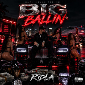 BIG ballin house mix by RIDLA