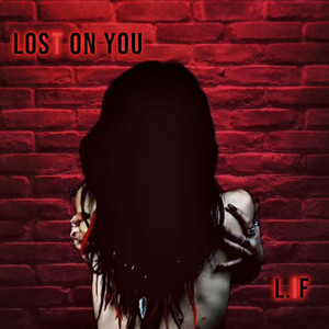 Lost On You - Part II by L.If