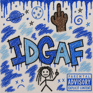 IDGAF by Big Raeon