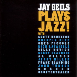 Jay Geils Plays Jazz album