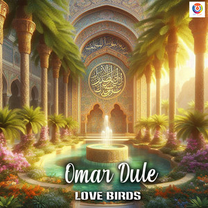 Love Birds - عمر دولي