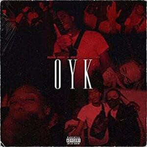 OYK - Instrumental by Yamaica, Nas Ebk, Set Da Trend