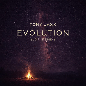 Evolution - lo-fi Remix by Tony Jaxx, Renzzo