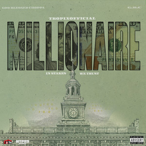 Millionaire by TropixOfficial