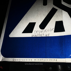 Destructive mindfucking — Undestructive