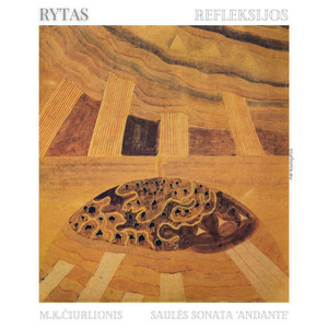 Refleksijos: M. K. Čiurlionis. Sonata I 