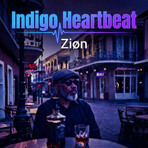 Zion - Indigo Heartbeat