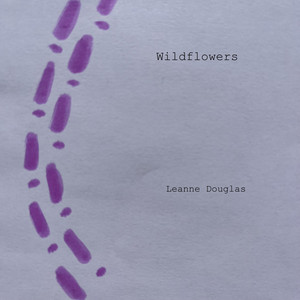 Wildflowers by Leanne Douglas
