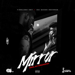 Mirror by Silk Boss