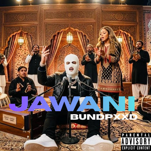 JAWANI by The Gabhru