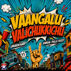 Vaangalu Valichukkichu by Vangal Pulla Vicky, Umarkhan